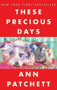 These Precious Days: Essays