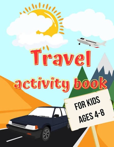 Travel Activity Book for Kids Ages 4-8