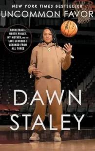 Uncommon Favor: Basketball, North Philly, My Mother, and the Life Lessons I Learned from All Three