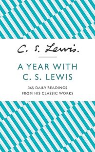 A Year With C.S. Lewis Daily Readings book cover