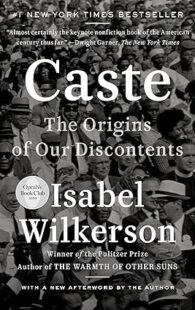 Caste The Origins of Our Discontents by Isabel Wilkerson book cover