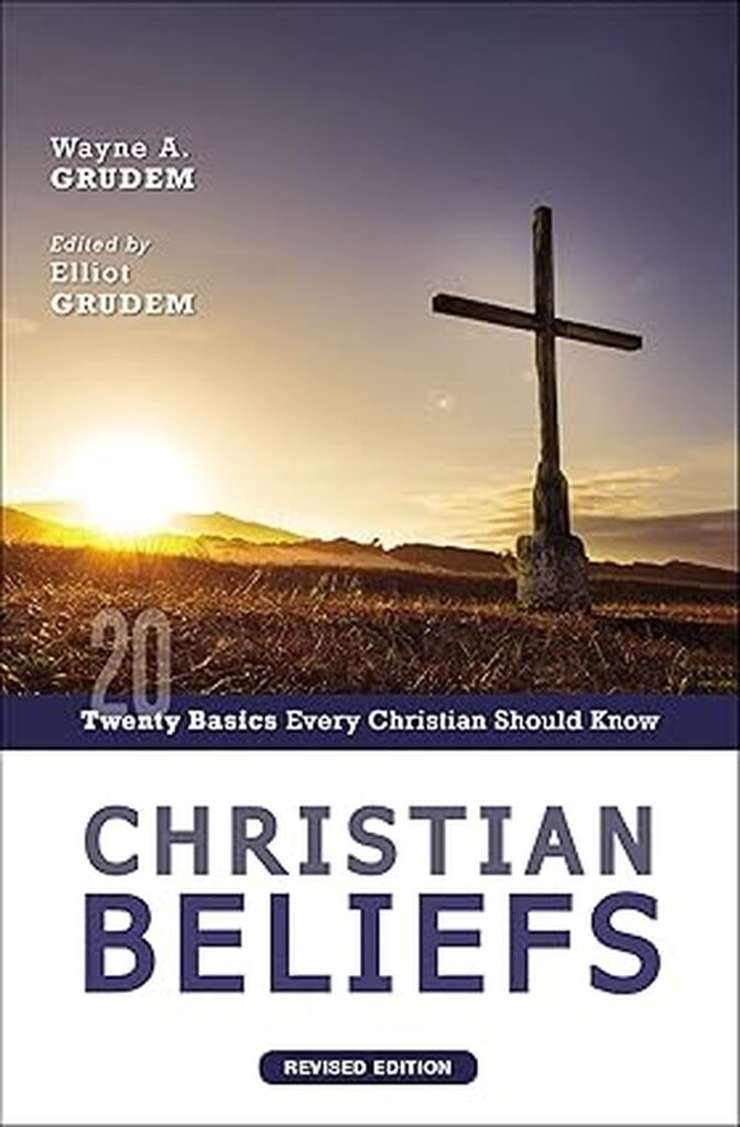 Christian Beliefs Twenty Basics Every Christian Should Know book cover