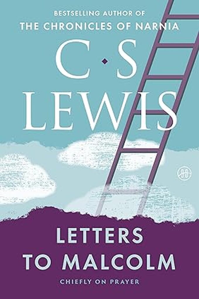 Letters to Malcolm Chiefly on Prayer by C.S. Lewis book cover