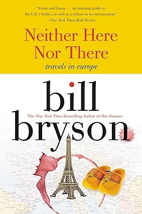 Neither Here nor There Travels in Europe by Bill Bryson book cover