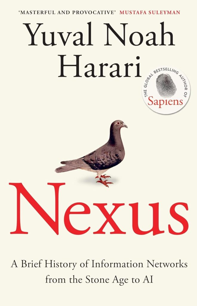 Nexus A Brief History of Information Networks book cover